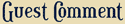 Guest Comment